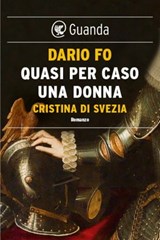 Quasi per caso una donna - Dario Fo - 9788823518360