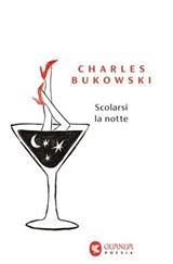 Scolarsi la notte - Charles Bukowski - 9788823537477