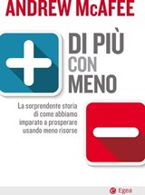 Di più con meno - Andrew McAfee - 9788823818064