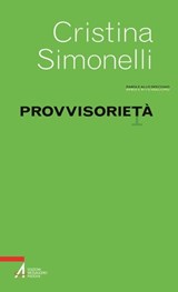Provvisorietà - Cristina Simonelli - 9788825035117