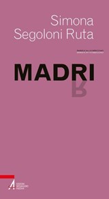 Madri - Simona Segoloni Ruta - 9788825056921