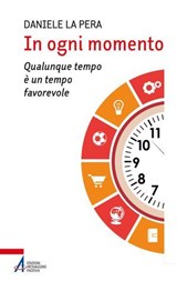 In ogni momento - Daniele La Pera - 9788825058161