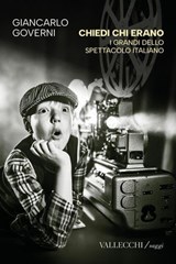 Chiedi chi erano - Giancarlo Governi - 9788825204360