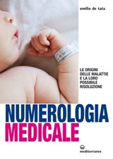 Numerologia medicale - Emilio de Tata - 9788827223635