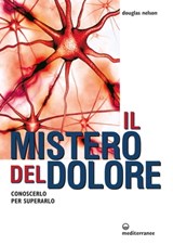 Il mistero del dolore - Douglas Nelson - 9788827227800