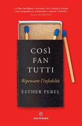 Così fan tutti - Esther Perel - 9788828200550