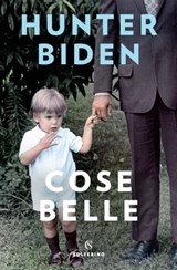 Cose belle - Hunter Biden - 9788828207658