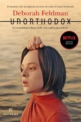 Unorthodox - Deborah Feldman - 9788828208198