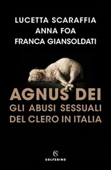 Agnus Dei - Lucetta Scaraffia ; Anna Foa ; Franca Giansoldati - 9788828210382