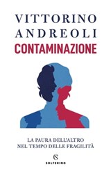 Contaminazione - Vittorino Andreoli - 9788828210740