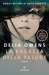 La ragazza della palude - Delia Owens - 9788828211549