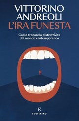 L'ira funesta - Vittorino Andreoli - 9788828216605