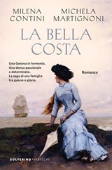 La Bella Costa - Milena Contini ; Michela Martignoni - 9788828219897