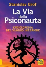 La Via dello Psiconauta - Stanislav Grof - 9788828538356