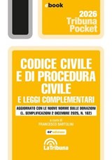 Codice civile e di procedura civile e leggi complementari - Francesco Bartolini - 9788829118236
