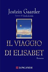 Il viaggio di Elisabet - Jostein Gaarder - 9788830440005