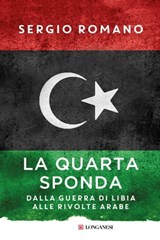 La quarta sponda - Sergio Romano - 9788830443853