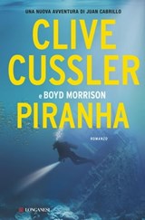 Piranha - Clive Cussler ; Boyd Morrison - 9788830445833