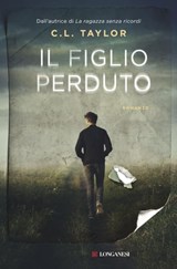 Il figlio perduto - C.L. Taylor - 9788830452022