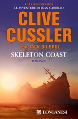 Skeleton Coast - Edizione italiana - Clive Cussler ; Jack Du Brul - 9788830453920