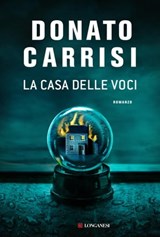 La casa delle voci - Donato Carrisi - 9788830455320