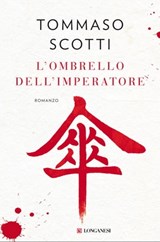 L'ombrello dell'imperatore - Tommaso Scotti - 9788830457621