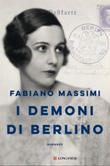 I demoni di Berlino - Fabiano Massimi - 9788830458130
