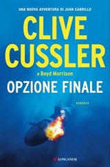 Opzione finale - Clive Cussler ; Boyd Morrison - 9788830459762