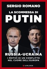 La scommessa di Putin - Sergio Romano - 9788830460089