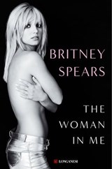 The Woman in Me (Edizione italiana) - Britney Spears - 9788830461642