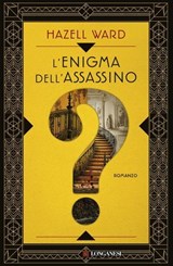 L'enigma dell'assassino - Hazell Ward - 9788830465688