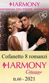 Cofanetto 8 Harmony Collezione n.60/2021 - Clare Connelly ; Chantelle Shaw ; Julia James ; Michelle Smart ; Jackie Ashenden ; Olive Seashore ; Cathy Williams ; Pippa Roscoe - 9788830533417