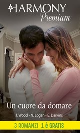 Un cuore da domare - Joss Wood ; Nikki Logan ; Ellie Darkins - 9788830539389