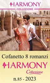 Cofanetto 8 Harmony Collezione n.85/2023 - Rory Rose ; Jackie Ashenden ; Clare Connelly ; Joss Wood ; Annie West ; Caitlin Crews ; Maya Blake ; Millie Adams - 9788830549975
