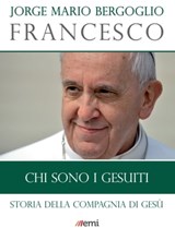 Chi sono i Gesuiti - Jorge Mario Bergoglio (Francesco) - 9788830722194