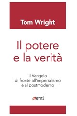 Il potere e la verità - Tom Wright - 9788830723542