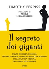 Il segreto dei giganti - Timothy Ferriss - 9788830900745