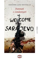 Dannati e condannati - Giovanni Luigi Navicello - 9788830903142