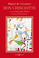 Don Chisciotte - Miguel de Cervantes Saavedra ; Donatella Ziliotto - 9788831012041