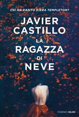 La ragazza di neve - Javier Castillo - 9788831014243