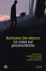 La casa sul promontorio - Romano De Marco - 9788831014281