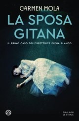 La sposa gitana - Carmen Mola - 9788831021258