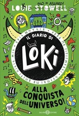 Il diario di Loki. Alla conquista dell'universo! - Louie Stowell - 9788831031288
