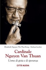 Cardinale Nguyen Van Thuaun - Élisabeth Nguyen Thi Thu Hong ; Stefaan Lecleir - 9788831105804