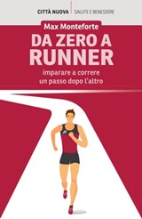 Da zero a runner - Max Monteforte - 9788831108058