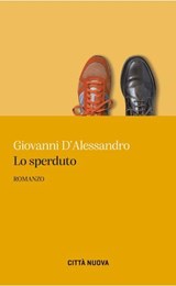 Lo sperduto - Giovanni d'Alessandro - 9788831112550