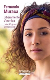 Liberamente Veronica - Fernando Muraca - 9788831120821