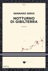 Notturno di Gibilterra - Gennaro Serio - 9788831312318