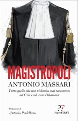 Magistropoli - Antonio Massari ; Antonio Padellaro - 9788831431248
