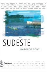 Sudeste - Haroldo Conti - 9788831461047